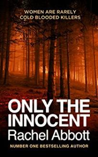 Only the Innocent by Rachel Abbott