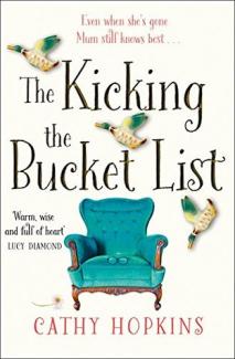 The Kicking the Bucket List by Cathy Hopkins