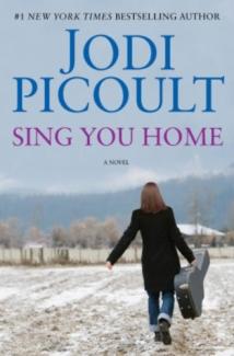 Sing You Home by Jodi PIcoult