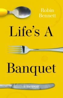 Life's a Banquet