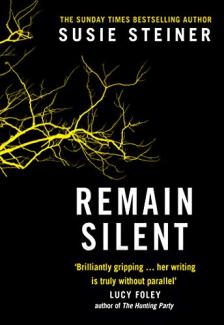 Remain Silent by Susie Steiner