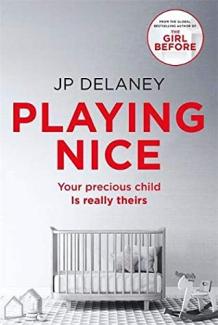Playing Nice by J P Delaney