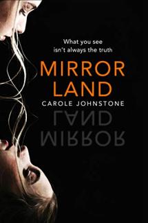 Mirrorland by Carole Johnstone