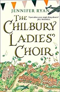 The Chilbury Ladies' Choir by Jennifer Ryan