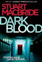 Dark Blood by Stuart MacBride