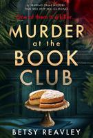 Murder at the Book Club by Betsy Reavley