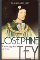 The Daughter of Time by Josephine Tey