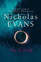 The Loop by Nicholas Evans