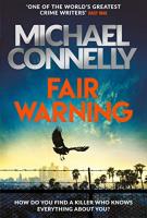 Fari Warning by Michael Connelly