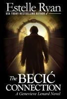 The Becic Connection by Estelle Ryan